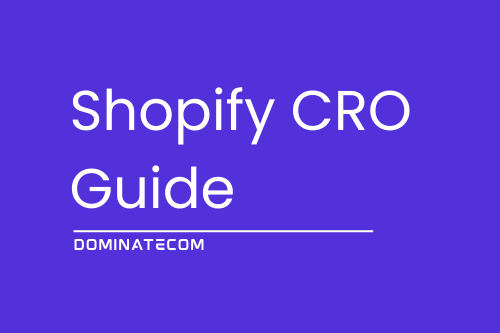The Ultimate Shopify CRO Guide: How to Double Sales Without Increasing Ad Spend