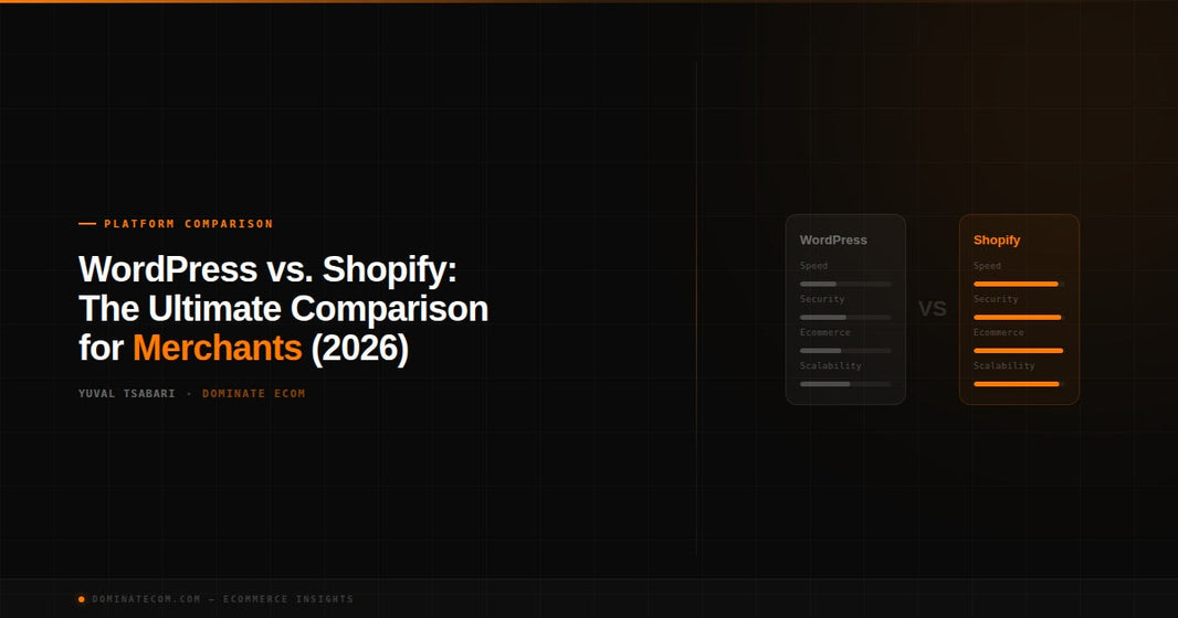WordPress vs. Shopify: The Ultimate Comparison for Merchants (2026)